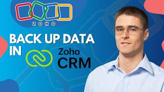 How to Back Up Data in Zoho CRM | 2026 Guide