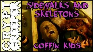 Sidewalks and Skeletons - Coffin Kids Resimi