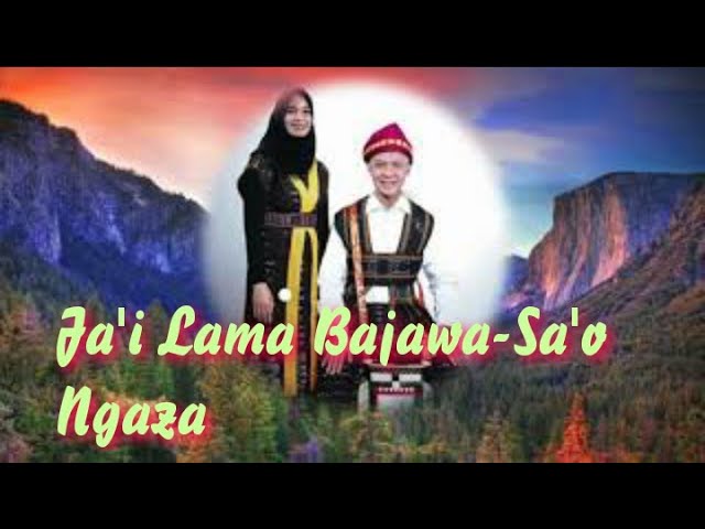 ⭐Ja'i Lama Bajawa-Sa'o Ngaza class=