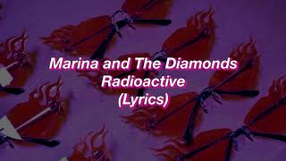 Marina And The Diamonds  Radioactive  s