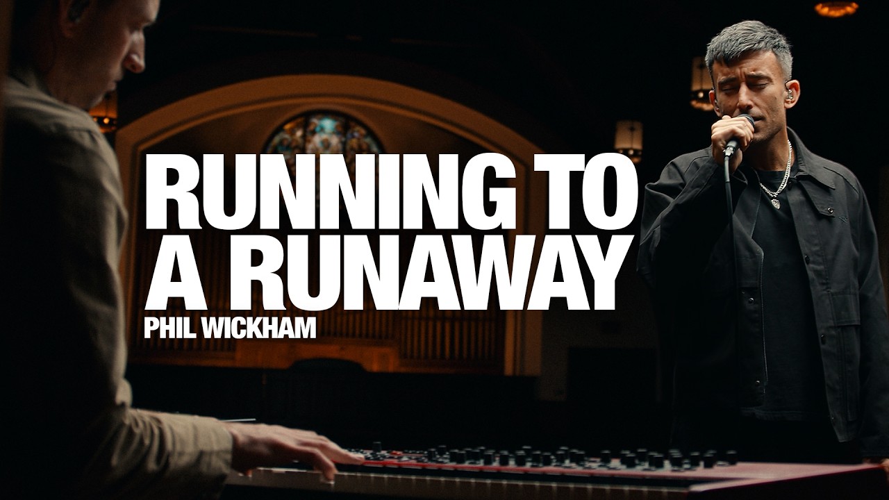 PHIL WICKHAM: Running To A Runaway - Song Session