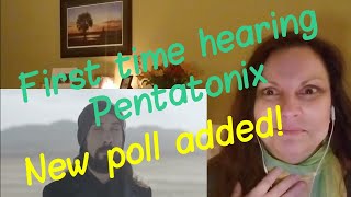 Pentatonix FIRST REACTION (Hallelujah) Poll question at 3:05!