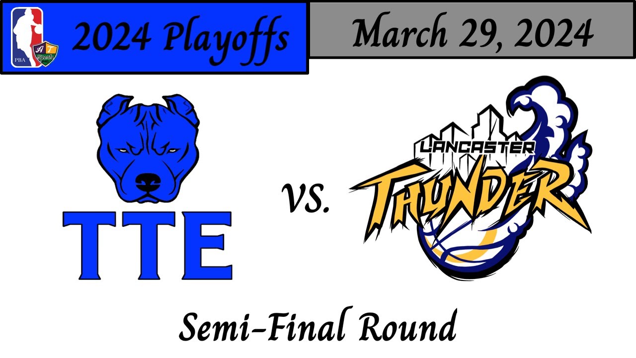 train-to-eat-tte-vs-lancaster-thunder-2024-pba-by-a-t-sports-inc