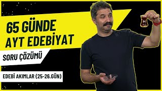 SORU ÇÖZÜMÜ / Edebî Akımlar / 65 Günde AYT Edebiyat Kampı / RÜŞTÜ HOCA