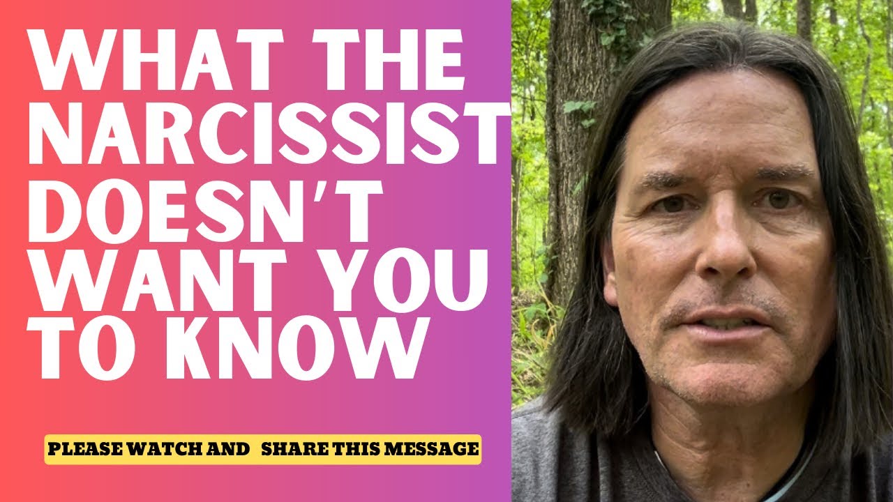 WHAT THE NARCISSIST DOESN’T WANT YOU TO KNOW - YouTube