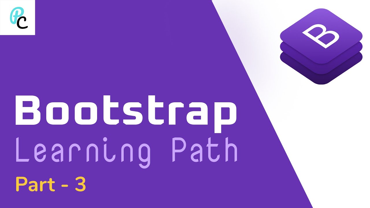 Bootstrap Learning Path | Part - 3 - YouTube