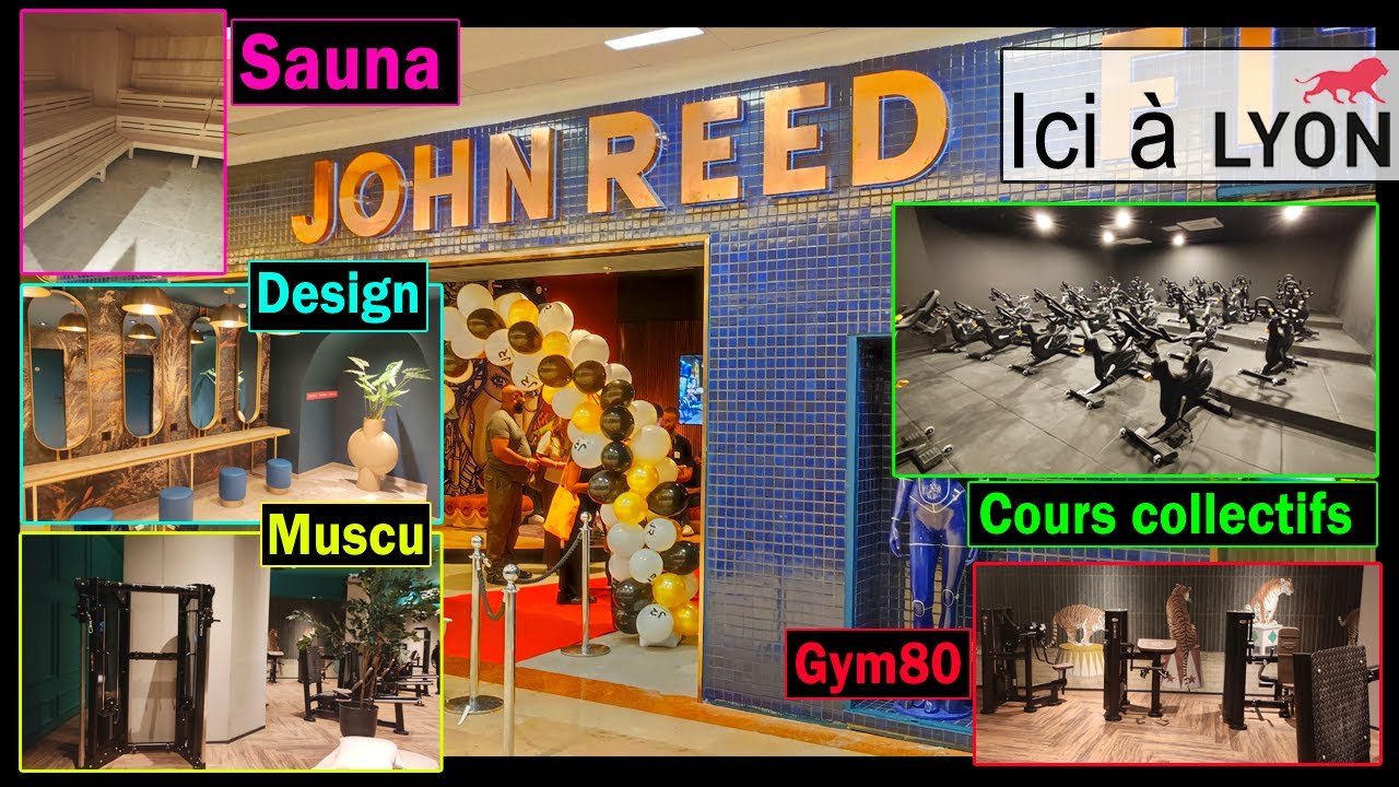 John Reed Fitness Lyon Part Dieu, l'inauguration du 15 Septembre 2022 BOOST NOW E76 YouTube