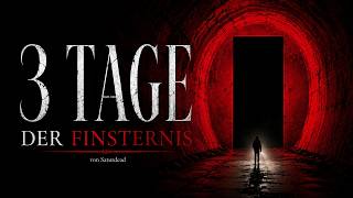 Creepypasta "3 Days of Darkness"