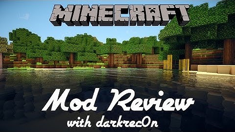 Minecraft: Mod Review [1] - Greg