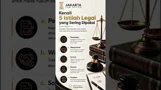 Dengan memahami istilah legal, Anda bisa lebih siap menghadapi  hukum #edukasihukum #hukum #advokat