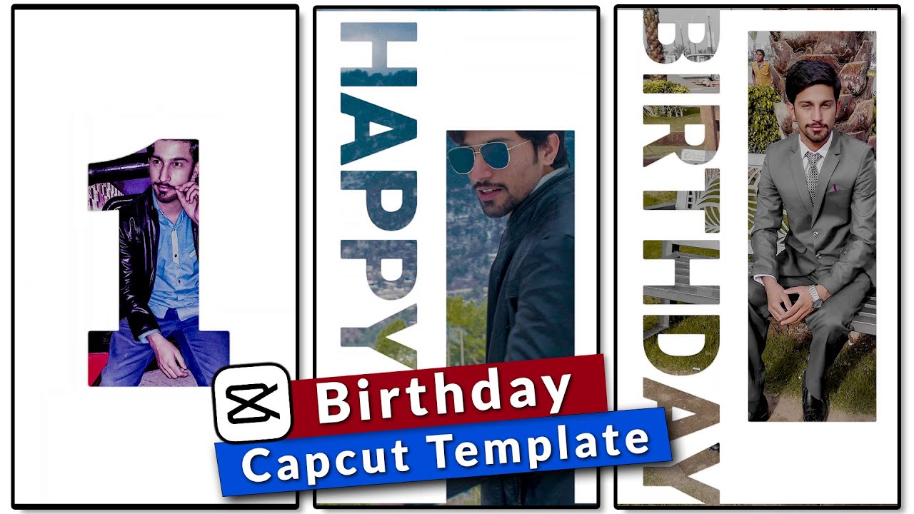 Happy Birthday Capcut New Template Birthday Status Video Editing Capcut YouTube