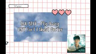 CNU (B1A4) - Fly Away OST Part 1 Ghost Doctor LYRICS