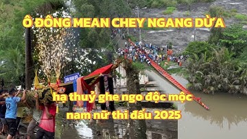 Chùa Ngang Dừa hạ thuỷ ghe ngo độc mộc nam nữ đi thi đấu mùa giải 2025