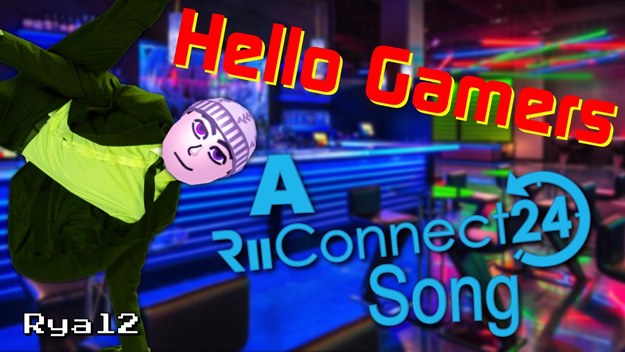 Hello Gamers: A RiiConnect24 Song (Feat. DJ Larsenv) - Ryal2