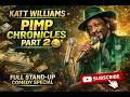 KATT WILLIAMS – PIMP CHRONICLES PART 2 😂 FULL STAND-UP COMEDY SPECIAL