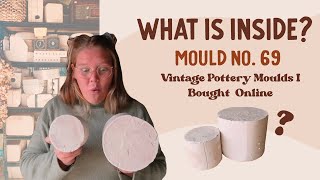 Mould 69: What is inside this Vintage Pottery Mould?