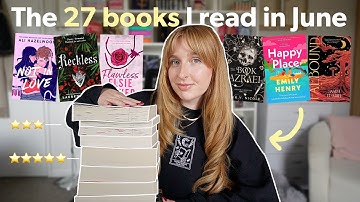 The 27+ books I read in June 📚✨ June reading wrap up