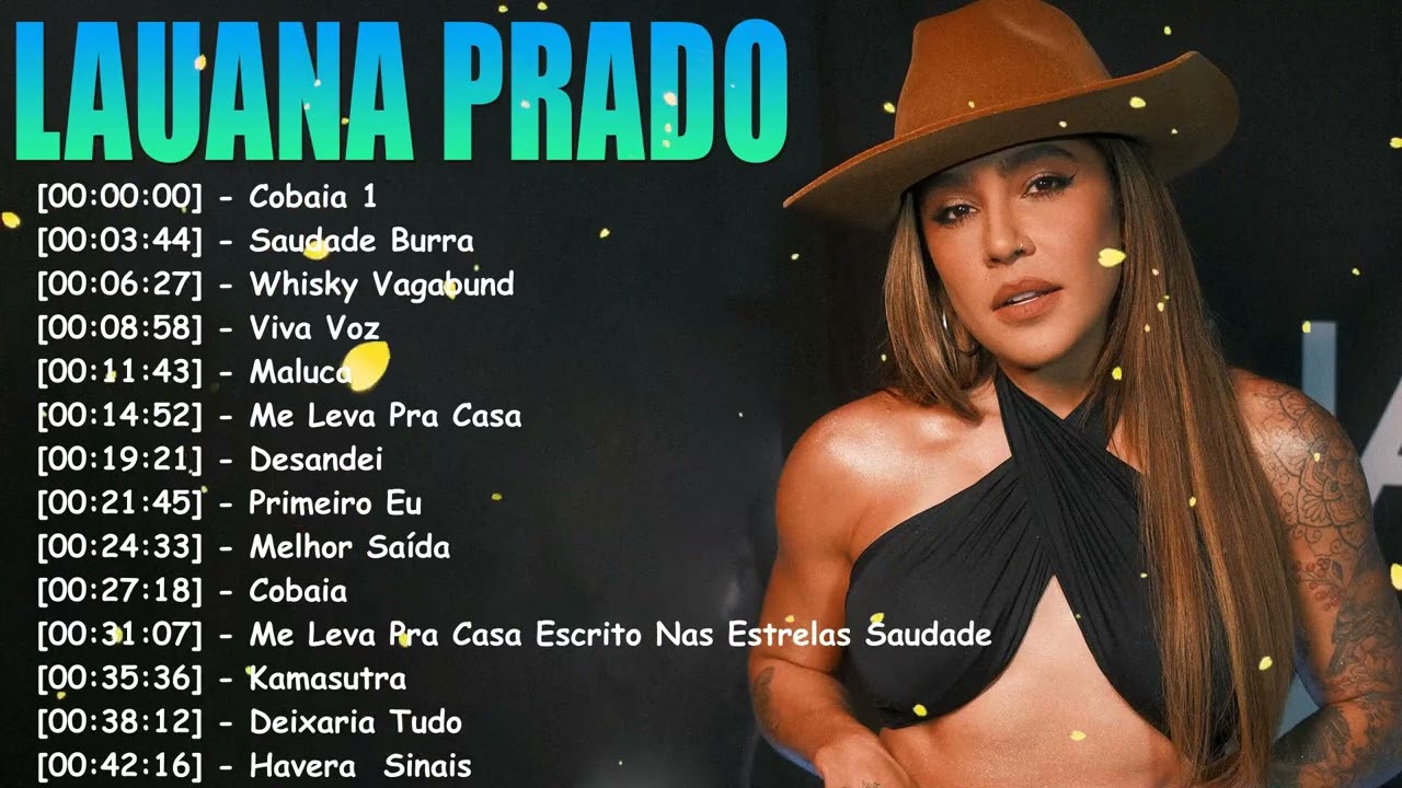 Lauana Prado greatest hits – Top 20 sertanejo pop músicas álbum completo