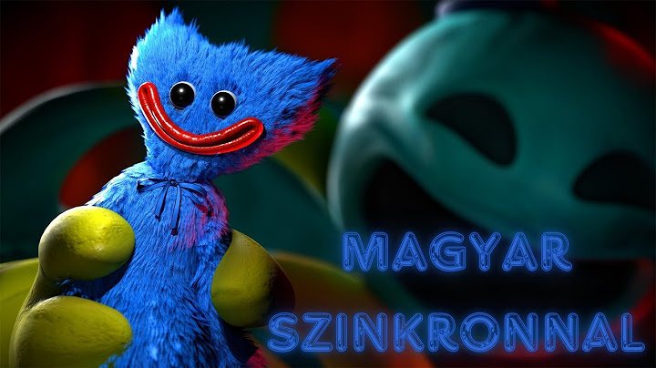 Poppy Playtime Chapter 4 Magyar Szinkronos Előzetes [BÉTA]