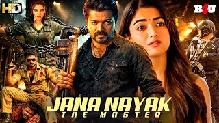 Jana Nayak - The Master | Blockbuster New South Thalapathy Movie | HD | 1080p | Hindi Dubbed | Vijay