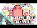 Im a kawaii potato world translation