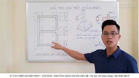 Cấu Tạo Chi Tiết Móng Đơn - Quy Trình Thi Công Móng Đơn | Kiến Trúc HCG | Sdt: 0946 486 379