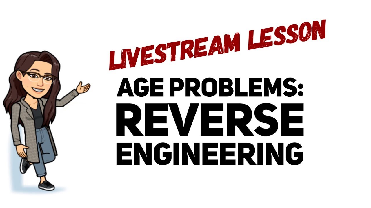 Solving Age Problems Reverse Engineering YouTube Solving age problems reverse engineering youtube