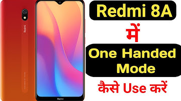 How to enable one handed mode in Redmi 8A || Redmi 8A me one handed mode kaise enable kare ||