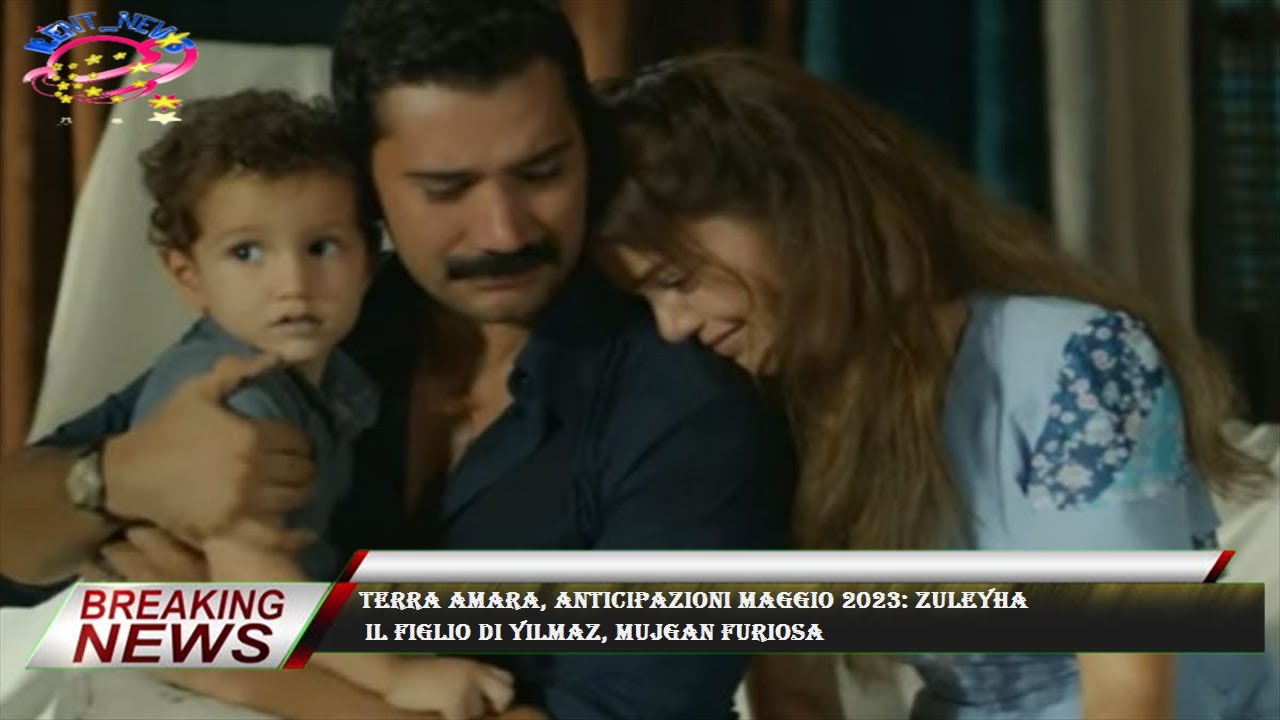 Terra amara, anticipazioni maggio 2023 Zuleyha il figlio di Yilmaz, Mujgan furiosa YouTube Terra amara, anticipazioni maggio 2023 Zuleyha il figlio di Yilmaz, Mujgan furiosa YouTube