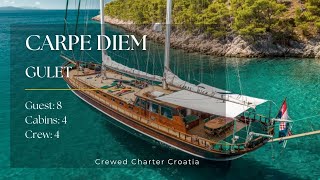 Gulet "Carpe Diem 7", Crewed Cahrter in Croatia