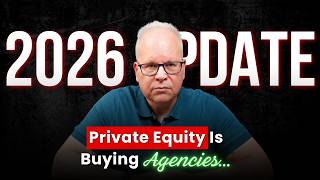 Private Equity Is Buying Agencies… But Here’s What They’re REALLY Looking For (2026 Update)