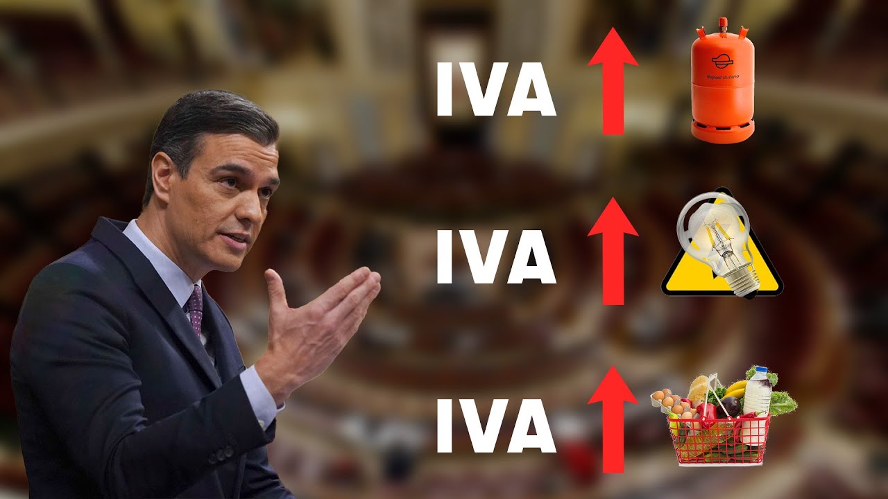¿Por qué quiere Pedro Sánchez subir ahora el IVA de los alimentos, la ...
