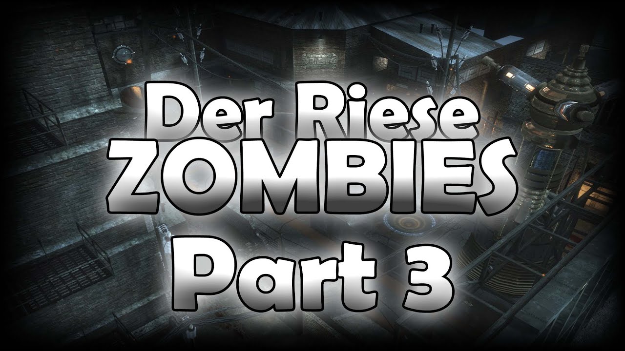 Der Riese Zombies Randomness Part 3: Wunderwaffe! - YouTube