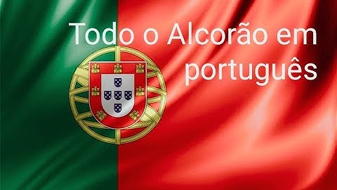 القرآن الكريم كامل مترجم باللغة البرتغالية 5 | Todo o Alcorão traduzido para o português 4