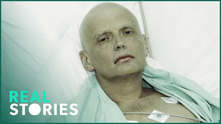 KGB Killing: Who Poisoned Alexander Litvinenko? (True Crime Documentary) | Real Stories - DayDayNews