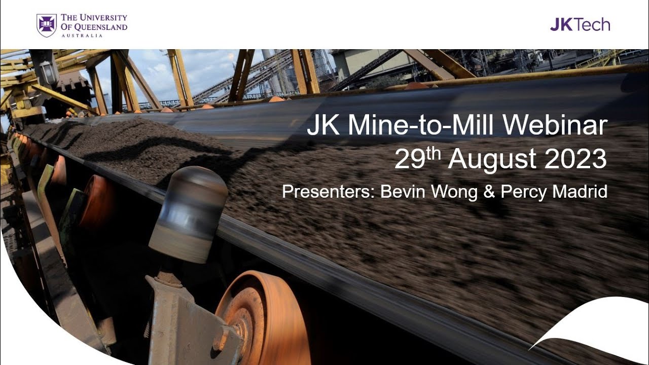 JK Mine to Mill Webinar 29 Aug 2023
