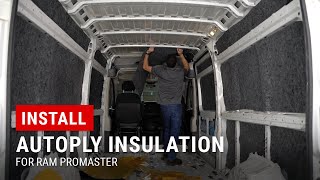 Installing AutoPly Cargo Van Insulation in RAM ProMaster