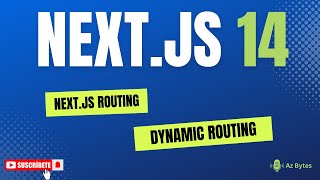 06 - Dynamic Routing in Next js 14 Hindi  -  Az Bytes