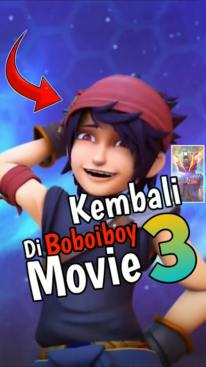 Kapten Kaizo Akan Kembali Di Boboiboy Movie 3