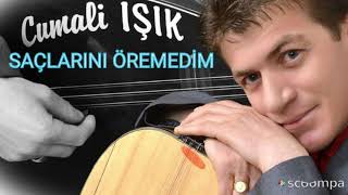 Cumali IŞIK  SAÇLARINI ÖREMEDIM  Söz müzik  Aşık Ali NURŞANİ Resimi