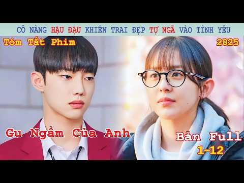 Review Phim: Cô Nàng Hậu Đậu Khiến Trai Đẹp Tự Ngã Vào Tình Yêu | Năm Ngón Tay Diệu Kỳ 2025 (Full)