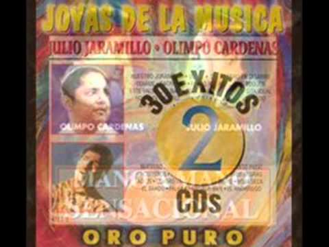 Olimpo Crdenas y Julio Jaramillo - Dos palabras - ...