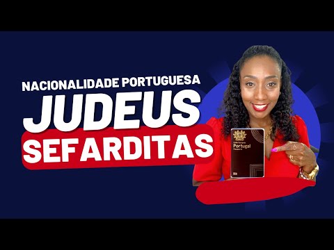 NACIONALIDADE PORTUGUESA - JUDEUS SEFARDITAS - CARINE SAENZ