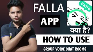 Falla App Kaise Use kare | Falla App kaise chalaye | Falla Group Voice Chat Rooms screenshot 3