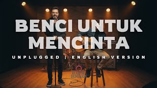 Unplugged | BENCI UNTUK MENCINTA (English Version)