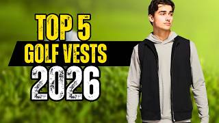 5 Best Golf Vests for Layering on Cool Mornings 2026 | Top Picks