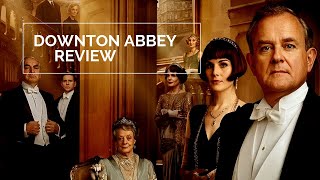 Downton Abbey Movie Review