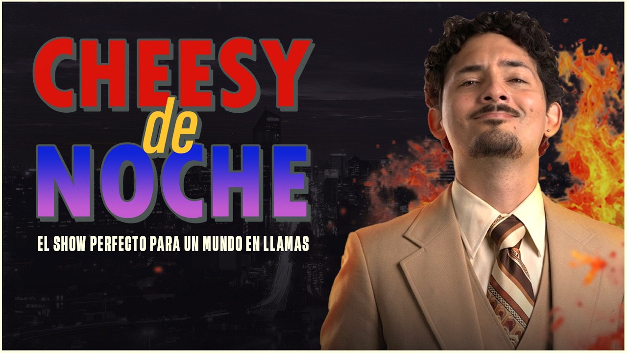 ESTRENAMOS NUEVO PROGRAMA: CHEESY DE NOCHE