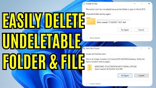 how to delete files that cannot be deleted| force delete a file that cannot be deleted windows 10/11