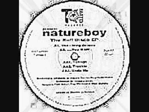 nature boy -you want
